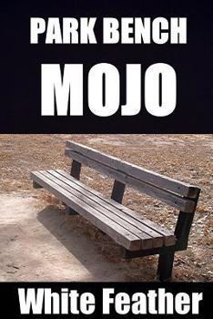 Paperback Park Bench Mojo Book