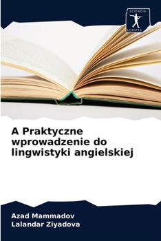 Paperback A Praktyczne wprowadzenie do lingwistyki angielskiej [Polish] Book