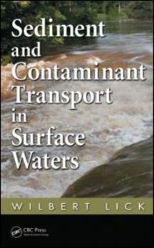 Hardcover Sediment and Contaminant Transport in Surface Waters Book