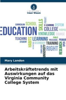Paperback Arbeitskräftetrends mit Auswirkungen auf das Virginia Community College System [German] Book