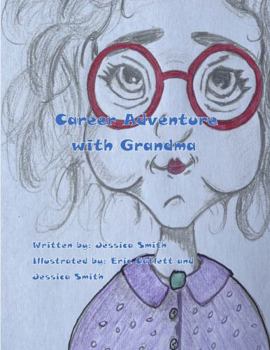 Hardcover Career Adventure with Grandma Book