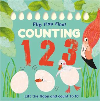 Board book Flip, Flap, Find! Counting 1, 2, 3: Lift the Flaps and Count to 10 Book