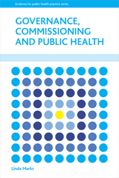 Hardcover Governance, Commissioning and Public Health Book