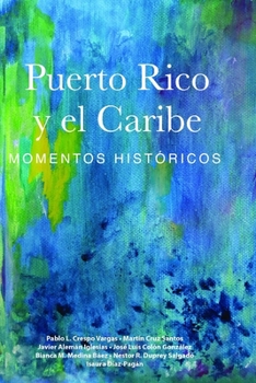 Paperback Puerto Rico y el Caribe (volumen 1 a color) [Spanish] Book