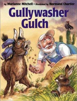 Hardcover Gullywasher Gulch Book