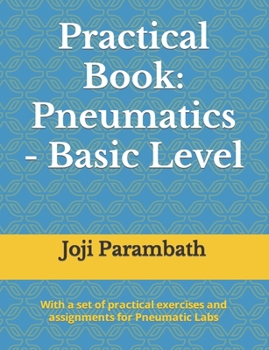 Paperback Practical Book: Pneumatics - Basic Level Book