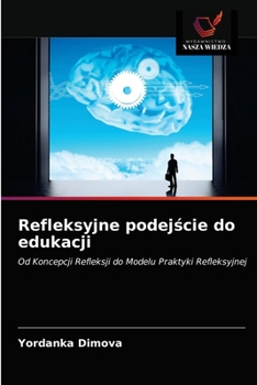 Paperback Refleksyjne podejście do edukacji [Polish] Book