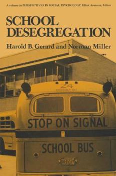 Hardcover School Desegregation: A long-term study (Perspectives in Social Psychology) Book