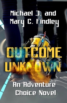 Paperback Outcome Unknown: A Visualized Novel with Story Choices Part of the Space Empire Universe Book