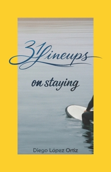 Paperback 31 Lineups: on staying Book