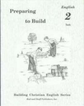 Paperback Preparing to Build: English 2 Tests (Building Christian English Series) Book