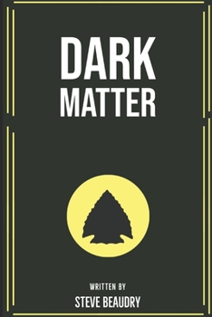 Paperback Dark Matter Book