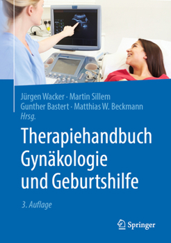 Hardcover Therapiehandbuch Gynäkologie Und Geburtshilfe [German] Book