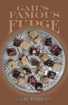Paperback Gail's Famous Fudge Book