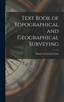Hardcover Text Book of Topographical and Geographical Surveying Book