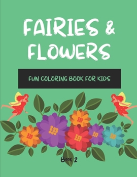 Paperback Fairies & Flowers Book 2 Book