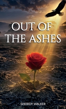 Out of the Ashes