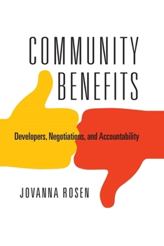 Hardcover Community Benefits: Developers, Negotiations, and Accountability Book