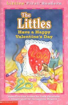 The Littles Have a Happy Valentine's Day - Book #15 of the Littles
