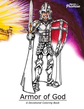 Paperback Armor of God: A Devotional Coloring Book