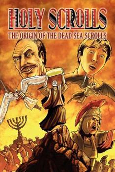 Paperback Holy Scrolls: The Origin of the Dead Sea Scrolls Book