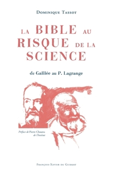 Paperback La Bible au risque de la science [French] Book