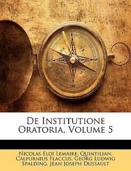 Paperback de Institutione Oratoria, Volume 5 [Latin] Book