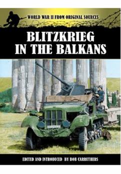 Paperback Blitzkrieg in the Balkans and Greece 1941 Book