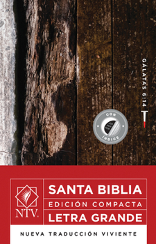Imitation Leather Santa Biblia Ntv, Edición Compacta, Letra Grande, Gálatas 6:14 (Sentipiel, Índice, Letra Roja) [Spanish] [Large Print] Book