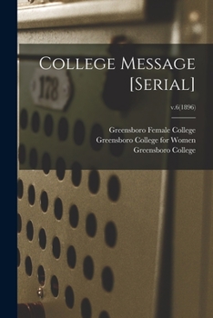 Paperback College Message [serial]; v.6(1896) Book