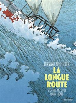 Hardcover La Longue Route [French] Book