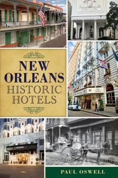 Paperback New Orleans Historic Hotels Book