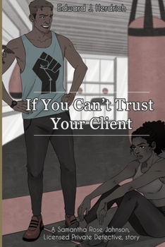 Paperback If You Can't Trust Your Client... Book