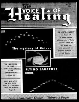 Paperback The VOICE of HEALING MAGAZINE. The mystery of the...FLYING SAUCERS APRIL, 1954 Book