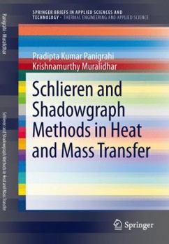 Paperback Schlieren and Shadowgraph Methods in Heat and Mass Transfer Book