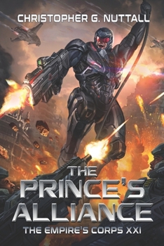 The Princes Alliance - Book #21 of the Empire's Corps