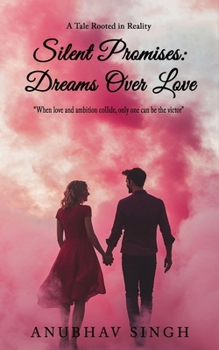 Paperback Silent Promises: Dreams Over Love Book