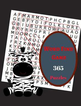 Paperback Word Find Game 365 Puzzles: Word Search Puzzle Book Fun Game For Adults Book