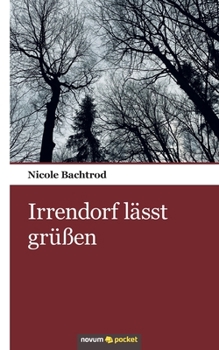 Paperback Irrendorf lässt grüßen [German] Book