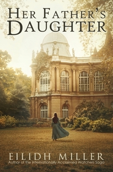 Paperback Her Father's Daughter Book