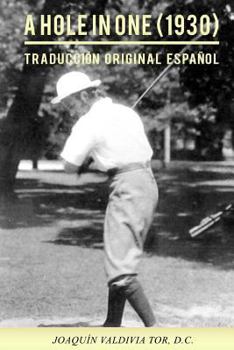 Paperback A Hole in One (1930). Traducción original español [Spanish] Book