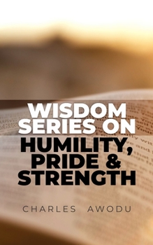 Paperback Wisdom Series On Humility, Pride and Strength Book