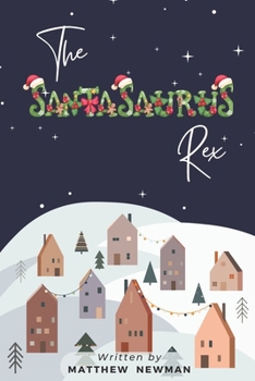 Paperback The Santasaurus Rex Book