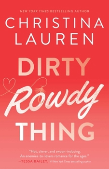 Dirty Rowdy Thing - Book #2 of the Wild Seasons