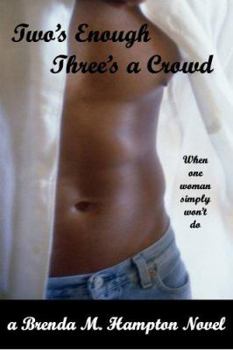Paperback Two's Enough Three's a Crowd Book