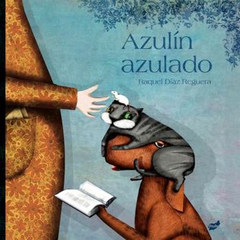 Hardcover Azulin Azulado [Spanish] Book