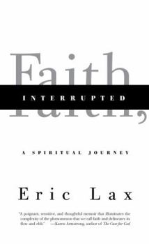 Hardcover Faith, Interrupted: A Spiritual Journey Book