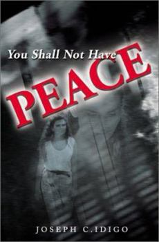 Paperback You Shall Not Have Peace Book