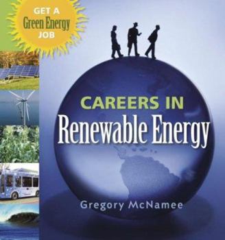 Paperback Careers in Renewable Energy: Get a Green Energy Job Book