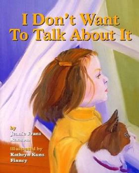 Paperback I Don't Want to Talk about It Book